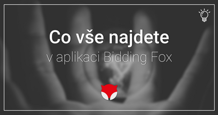 Co vše najdete v aplikaci Bidding Fox