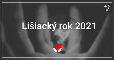 Lišiacký rok 2021